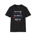 Nurse T-Shirt - "Save one life, you're a hero. Save 100 lives, you're a nurse" - Gift for Nurses