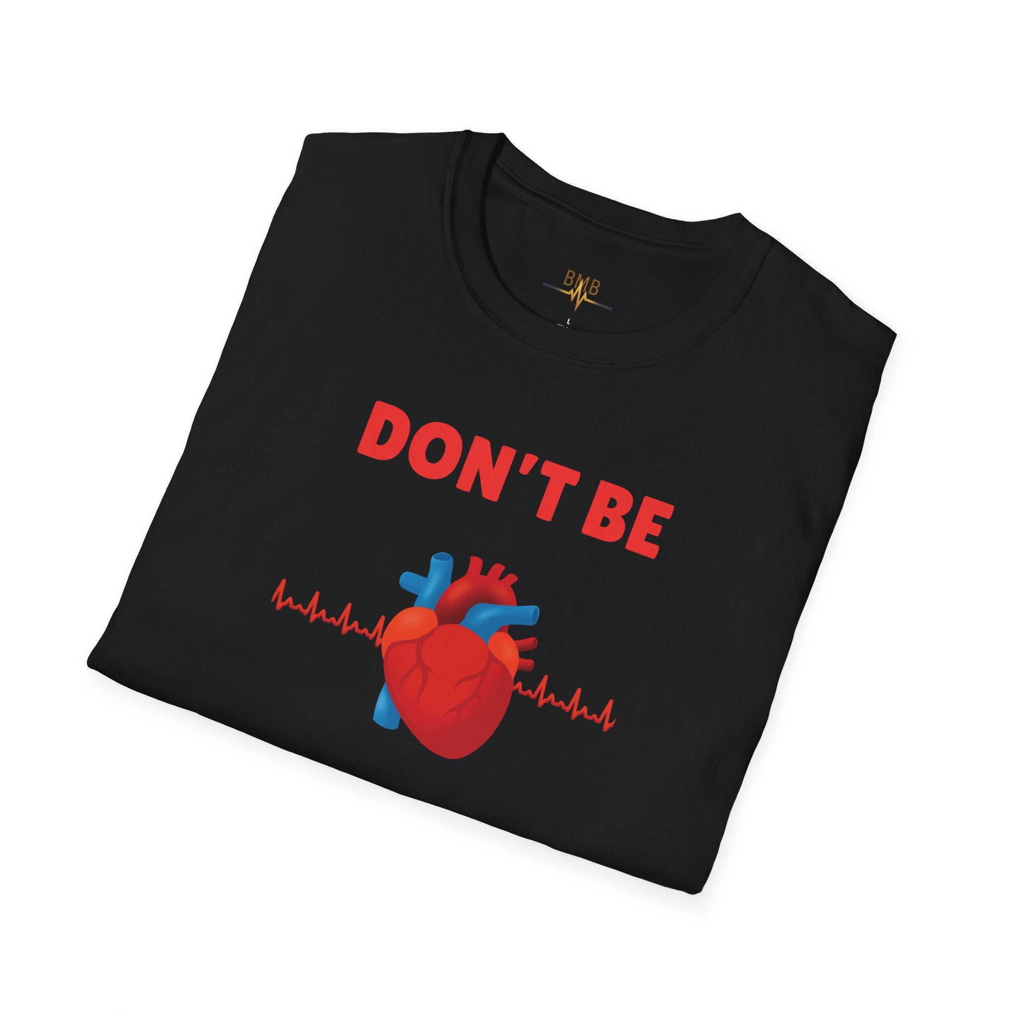 Don't Be Tachy T-Shirt — Funny Cardiology Nurse/Doctor Heartbeat Tee