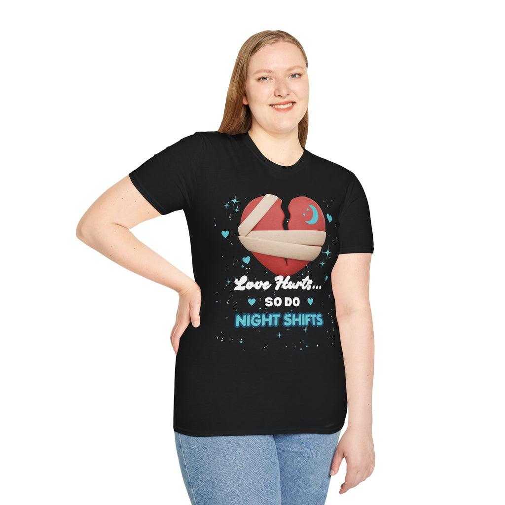 Night Shift Nurse T-Shirt — "Love Hurts... So Do Night Shifts" Graphic Tee